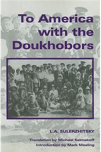 To America with the Doukhobors