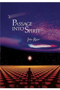 Passage Into Spirit