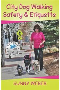 City Dog Walking Safety & Etiquette