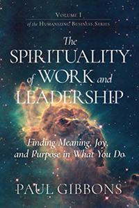 Spirituality of Work and Leadership