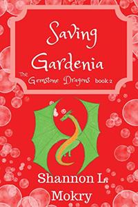 Saving Gardenia