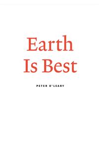 Earth Is Best