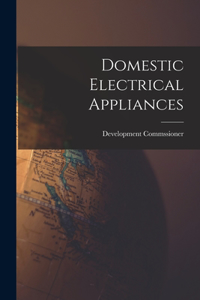 Domestic Electrical Appliances