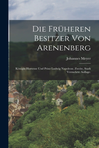 früheren Besitzer von Arenenberg