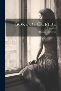 Boke of Cupide