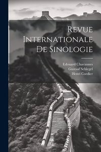 Revue Internationale De Sinologie