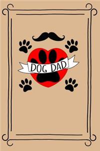 Dog Dad: 110 Page Blank Notebook - Ruled Paper Journal - 6 x 9 (15.24 x 22.86 cm)