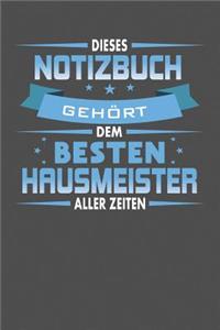 Dieses Notizbuch Gehört Dem Besten Hausmeister Aller Zeiten