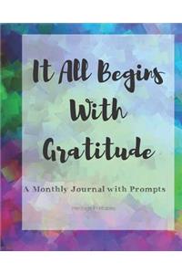 It All Begins With Gratitude