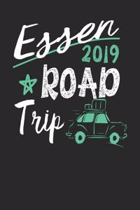 Essen Road Trip 2019