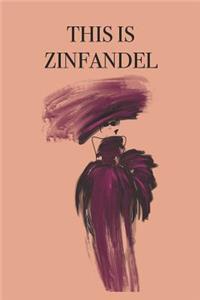 This Is Zinfandel