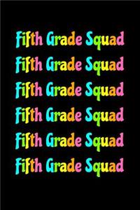 Fifth Grade Squad
