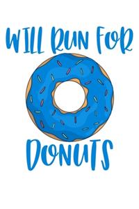 Will Run For Donuts