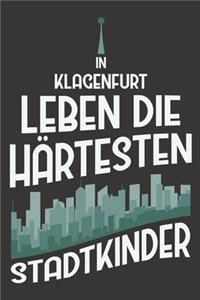 In Klagenfurt Leben Die Härtesten Stadtkinder