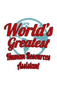 World's Greatest Human Resources Assistant