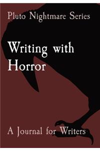 Writing with Horror