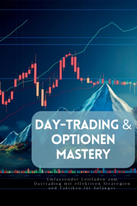 Day-Trading & Optionen Mastery