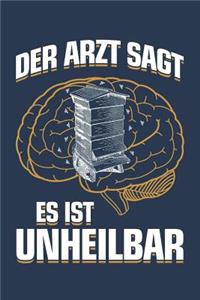 Der Arzt Sagt Es Ist Unheilbar