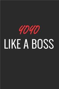 Yoyo Like a Boss