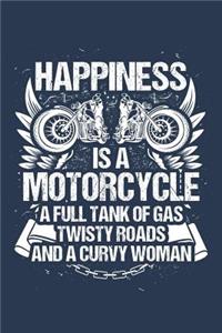 Happiness: Motorcycle, Roads, Girl: Notebook for Biker Biker Motorcyclist Motor-Bike 6x9 in Dotted