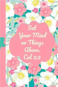 Set Your Mind On Things Above
