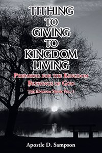 Tithing to Giving to Kingdom Living