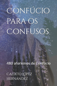Confúcio para os Confusos