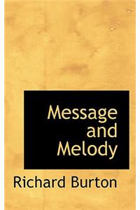 Message and Melody