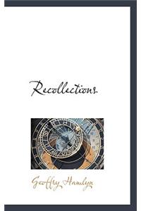 Recollections