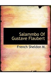 Salammbo of Gustave Flaubert