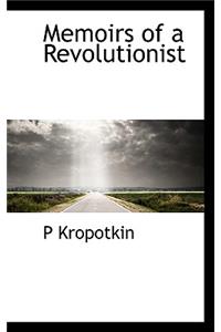 Memoirs of a Revolutionist