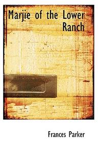 Marjie of the Lower Ranch