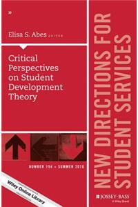 Critical Perspectives on Student Development Theory