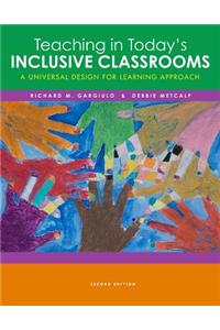 Cengage Advantage Books: Teaching in Today's Inclusive Classrooms