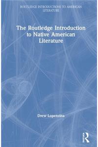 Routledge Introduction to Native American Literature