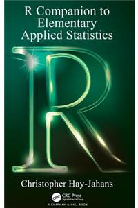 R Companion to Elementary Applied Statistics
