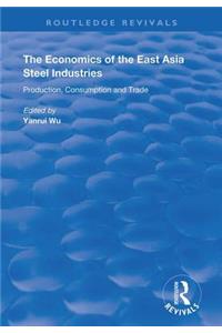 Economics of the East Asia Steel Industries