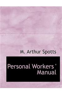 Personal Workers ' Manual