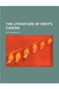 The Literature of Kent's Cavern