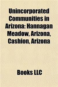 Unincorporated Communities in Arizona