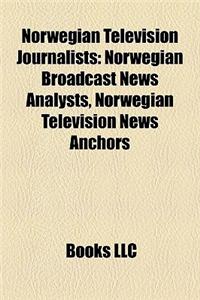 Norwegian Television Journalists