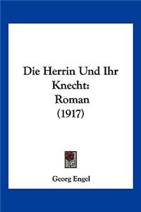 Herrin Und Ihr Knecht