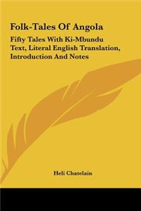 Folk-Tales Of Angola