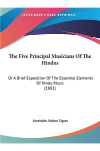 The Five Principal Musicians Of The Hindus