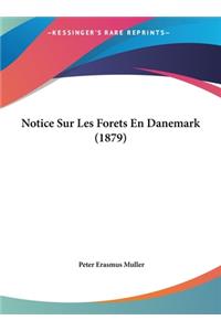 Notice Sur Les Forets En Danemark (1879)