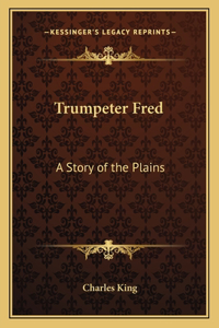 Trumpeter Fred