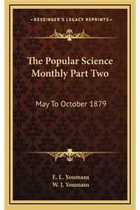 The Popular Science Monthly Part Two