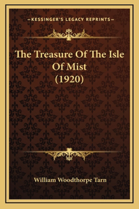 The Treasure of the Isle of Mist (1920)