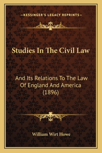 Studies In The Civil Law