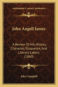 John Angell James